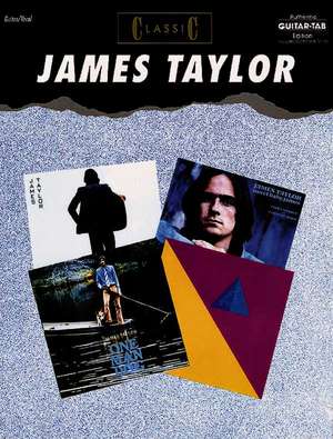 Classic James Taylor: Authentic Guitar Tab de James Taylor