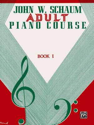 John W. Schaum Adult Piano Course de John W. Schaum