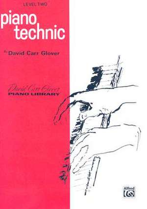 Piano Technic de David Carr Glover