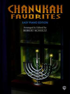 Chanukah Favorites de Robert Schultz