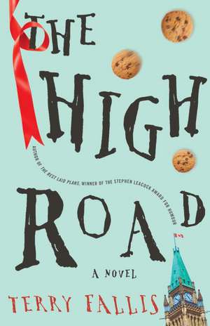 The High Road de Terry Fallis