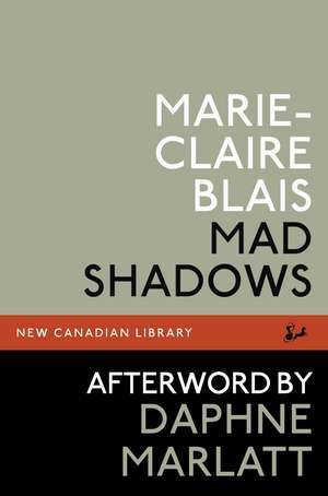 Mad Shadows de Marie-Claire Blais