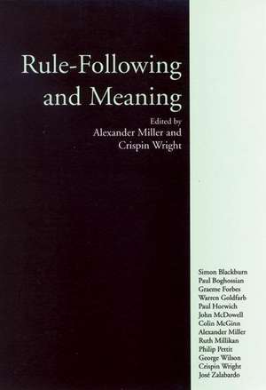 Rule-Following and Meaning de Alexander Miller