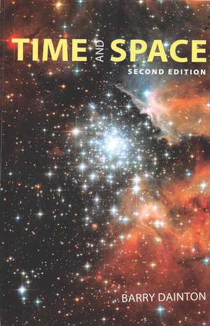 Time and Space: Second Edition de Barry Francis Dainton