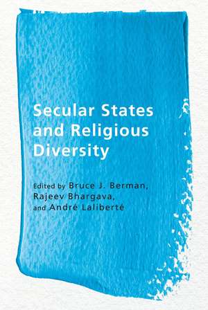 Secular States and Religious Diversity de Bruce J. Berman