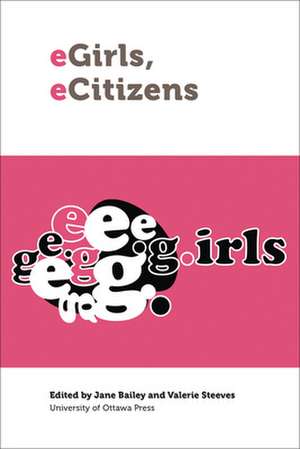 Egirls, Ecitizens de Jane Bailey