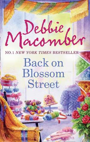 Macomber, D: Back On Blossom Street de Debbie Macomber