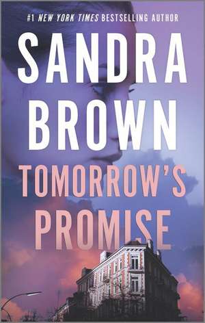 Tomorrow's Promise de Sandra Brown