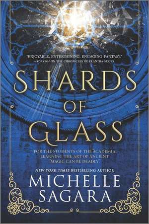 Shards of Glass de Michelle Sagara