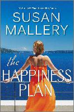 The Happiness Plan de Susan Mallery