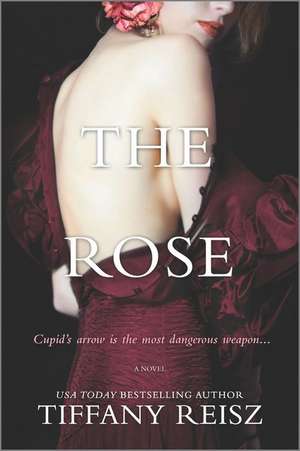 The Rose de Tiffany Reisz