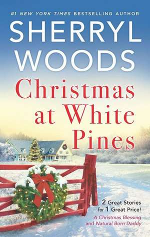 Christmas at White Pines de Sherryl Woods