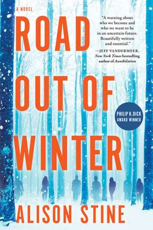 Road Out of Winter de Alison Stine