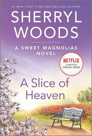 A Slice of Heaven de Sherryl Woods