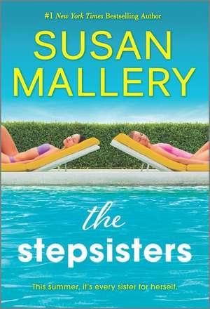 The Stepsisters de Susan Mallery