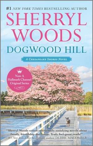 Dogwood Hill de Sherryl Woods