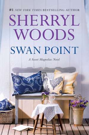 Swan Point (Reissue) de Sherryl Woods