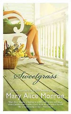 Sweetgrass de Mary Alice Monroe