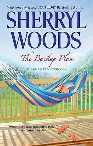 The Backup Plan de Sherryl Woods