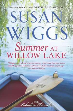 Summer at Willow Lake de Susan Wiggs