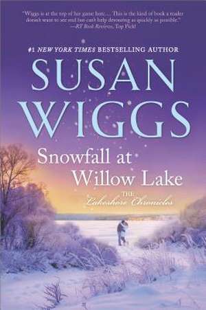 Snowfall at Willow Lake de Susan Wiggs