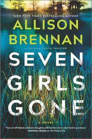 Seven Girls Gone de Allison Brennan