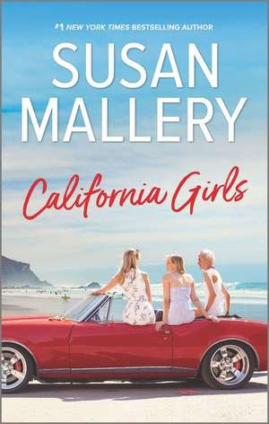 California Girls de Susan Mallery