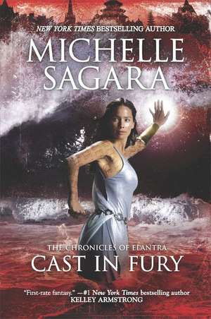 Cast in Fury de Michelle Sagara