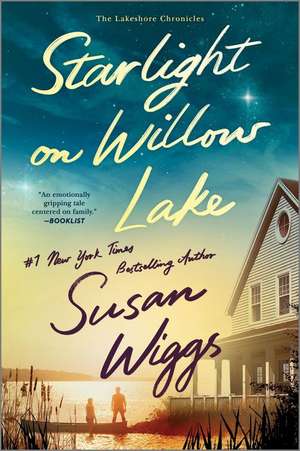 Starlight on Willow Lake de Susan Wiggs