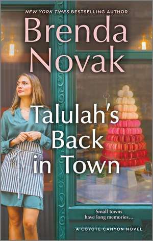 Talulah's Back in Town de Brenda Novak