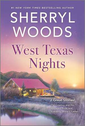 West Texas Nights de Sherryl Woods