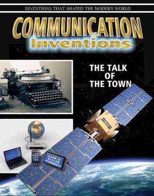 Communication Inventions: The Talk of the Town de Alexander Offord