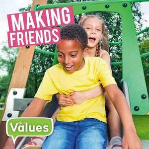 Making Friends de Steffi Cavell-Clarke