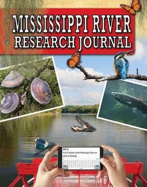 Mississippi River Research Journal de Ellen Rodger