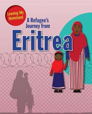 A Refugee's Journey from Eritrea de Linda Barghoorn