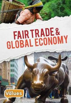 Fair Trade and Global Economy de Charlie Ogden