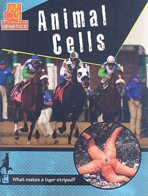 Animal Cells de Penny Dowdy