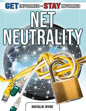 Net Neutrality de Natalie Hyde