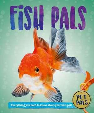 Fish Pals de Pat Jacobs