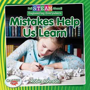 Mistakes Help Us Learn de Robin Johnson