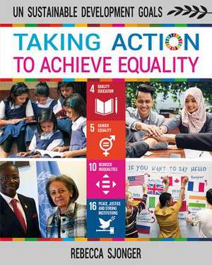 TAKING ACTION TO ACHIEVE EQUAL