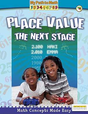 Place Value: The Next Stage de Claire Piddock