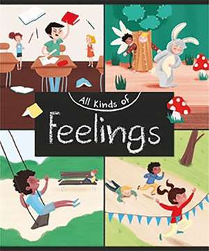 All Kinds of Feelings de Judith Heneghan