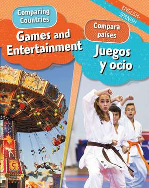 Games and Entertainment/Juegos Y Ocio (Bilingual) de Sabrina Crewe