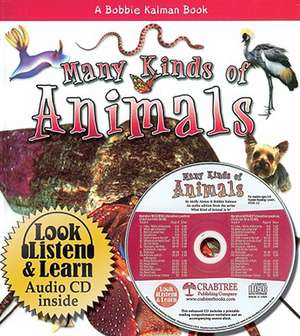 Many Kinds of Animals -- Book & Audio CD de Molly Aloian