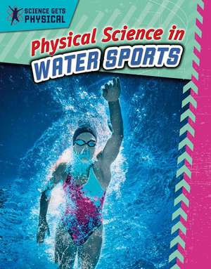 Physical Science in Water Sports de Enzo George