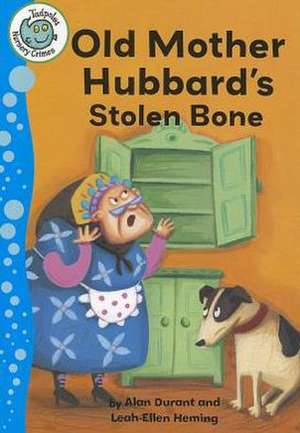 Old Mother Hubbard's Stolen Bone de Alan Durant