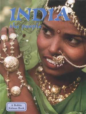 India the People de Bobbie Kalman