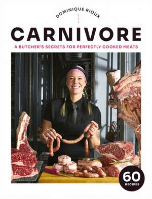 Rioux, D: Carnivore