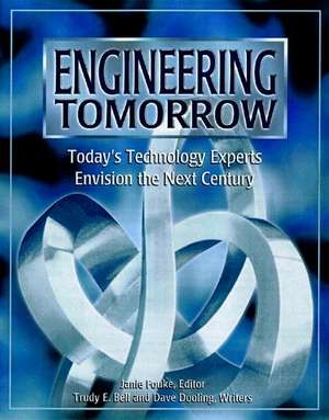 Engineering Tomorrow de Janie Fouke